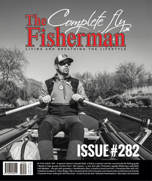 THE COMPLETE FLYFISHERMAN - ISSUE #282