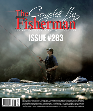 THE COMPLETE FLYFISHERMAN - ISSUE #283
